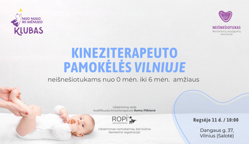 Kineziterapeuto pamokėlės šeimai Vilniuje 0–6 mėn. mažyliams su kineziterapeute Roma Pilkiene – rugsėjo 11 d.