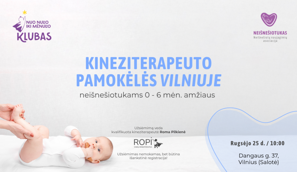 Kineziterapeuto pamokėlės neišnešiotukams nuo 0 iki 6 mėn. Vilniuje – 2026 m. rugsėjo 25 d.