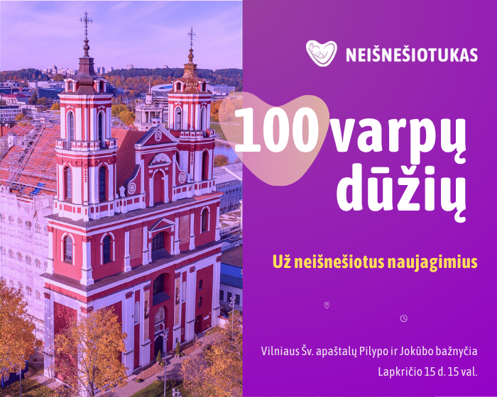 Renginio „100 varpų dūžių už neišnešiotus naujagimius“ vizualas su Vilniaus Šv. apaštalų Pilypo ir Jokūbo bažnyčia. Lapkričio 15 d., 15 val.