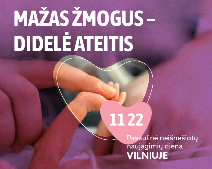 Pasaulinės neišnešiotų naujagimių dienos renginio Vilniuje vizualas „Mažas žmogus – didelė ateitis“, 2026 m. lapkričio 22 d.